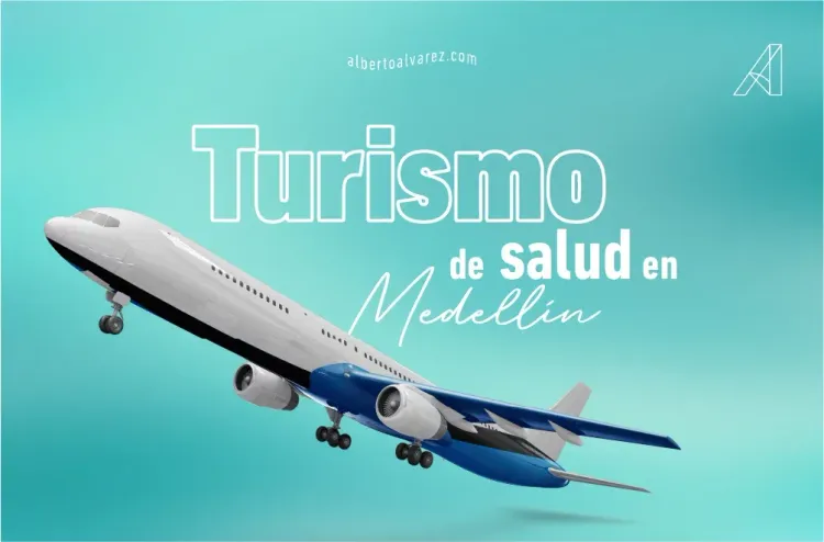 Turismo de salud en Medellín